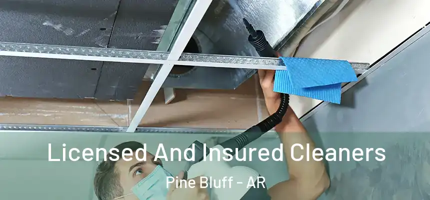  Licensed And Insured Cleaners Pine Bluff - AR